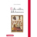 Della rabbia, della tenerezza